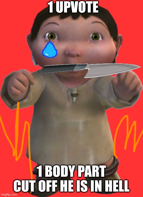 Murder ice age baby | 1 UPVOTE; 1 BODY PART CUT OFF HE IS IN HELL | image tagged in ice age baby,ice age,baby,upvotes,hell | made w/ Imgflip meme maker