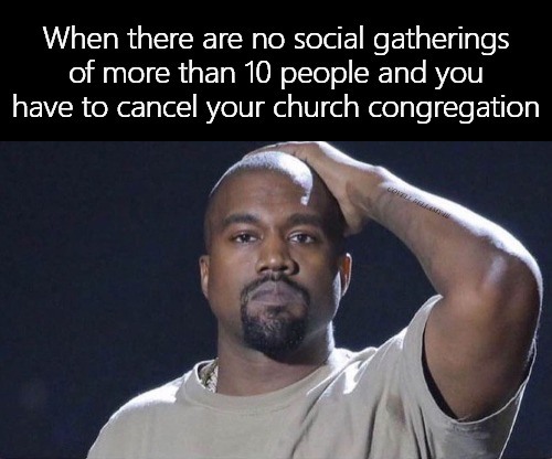 Kanye West Facepalm No Social Gatherings Blank Meme Template