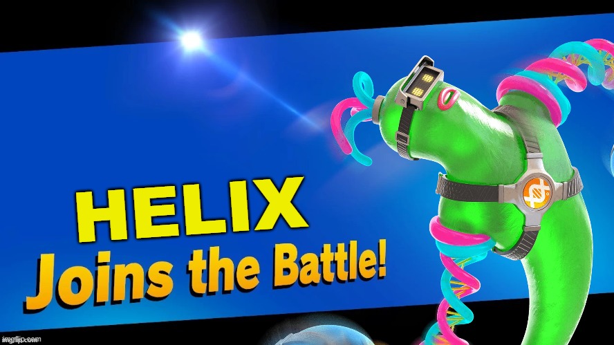 This is my pick for the arms fighter | HELIX | image tagged in super smash bros,blank joins the battle,dlc,arms | made w/ Imgflip meme maker