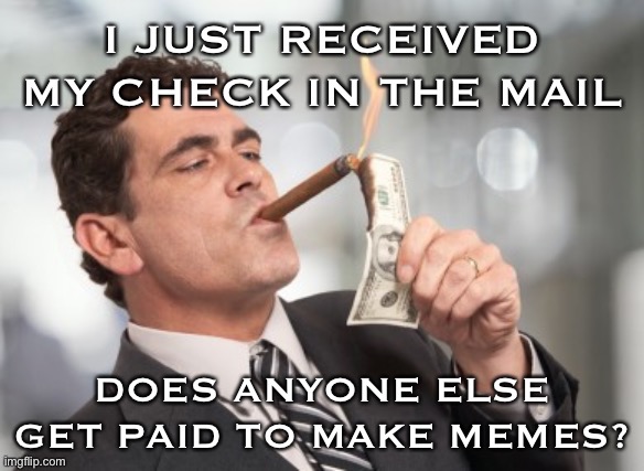 When you announce to ImgFlip that you are a paid professional troll. | image tagged in troll,imgflip trolls,trolling,imgflip users,imgflippers,paid in full | made w/ Imgflip meme maker
