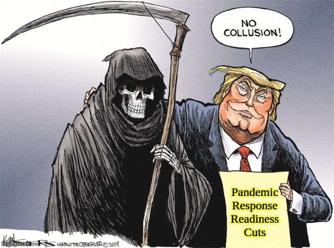 COVID-10: No Collusion! | Pandemic
Response
Readiness
Cuts | image tagged in covid-19 | made w/ Imgflip meme maker