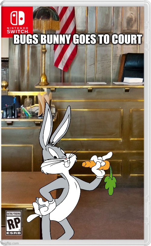 Because ya know, MeatCanyon's parody being claimed by the WB is Canon to Looney tunes now. Bugs is a struggling rapist confirmed | BUGS BUNNY GOES TO COURT | image tagged in meatcanyon,looney tunes,warner bros,bugs bunny,fake switch games,memes | made w/ Imgflip meme maker