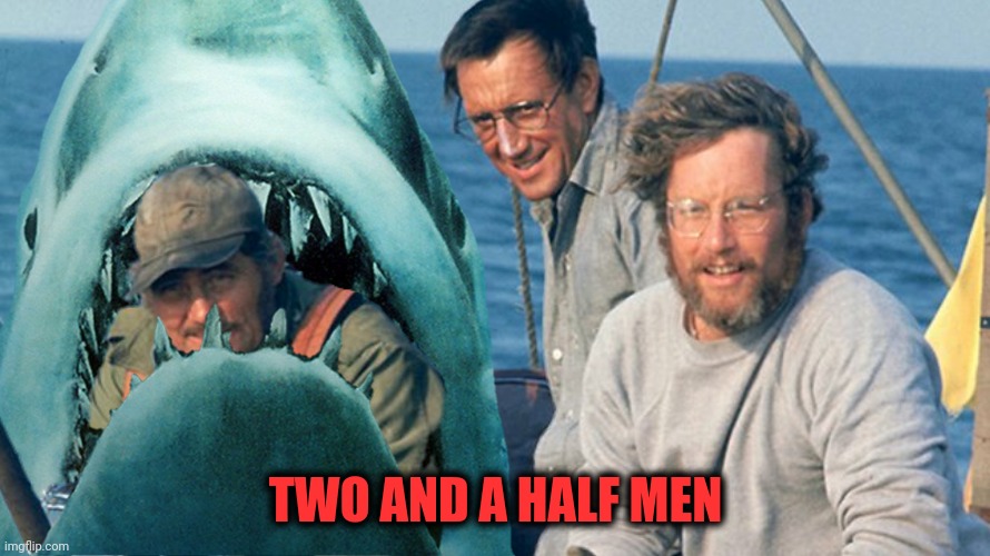 TWO AND A HALF MEN | made w/ Imgflip meme maker