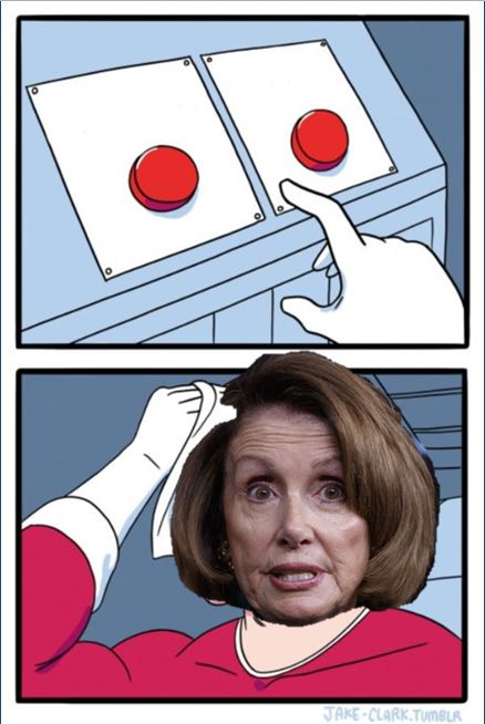 Two buttons Pelosi Blank Meme Template