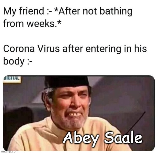 Abey Saale | image tagged in funny memes,funny,lol so funny | made w/ Imgflip meme maker