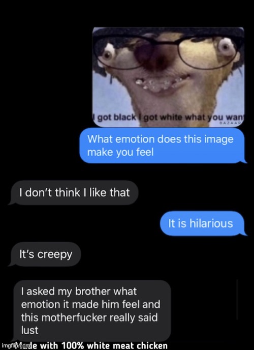 image tagged in text,texts,ice age,emotions,lust | made w/ Imgflip meme maker