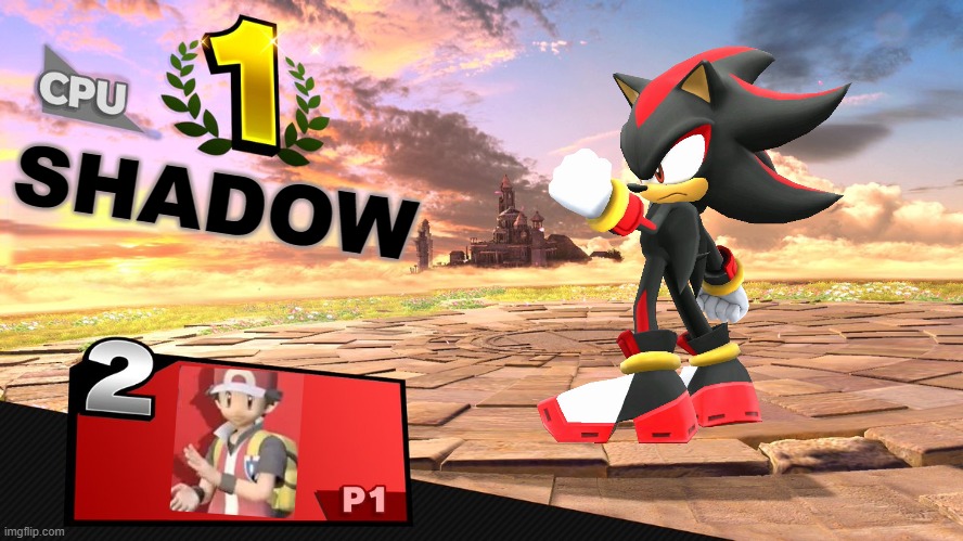 Shadow for smash!!!! | SHADOW | image tagged in smash bros victory template,super smash bros,sonic the hedgehog,shadow the hedgehog | made w/ Imgflip meme maker