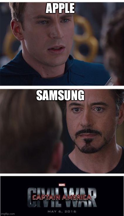 Marvel Civil War 1 Meme | APPLE; SAMSUNG | image tagged in memes,marvel civil war 1 | made w/ Imgflip meme maker