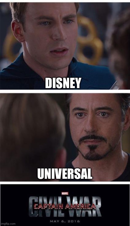 Marvel Civil War 1 | DISNEY; UNIVERSAL | image tagged in memes,marvel civil war 1 | made w/ Imgflip meme maker