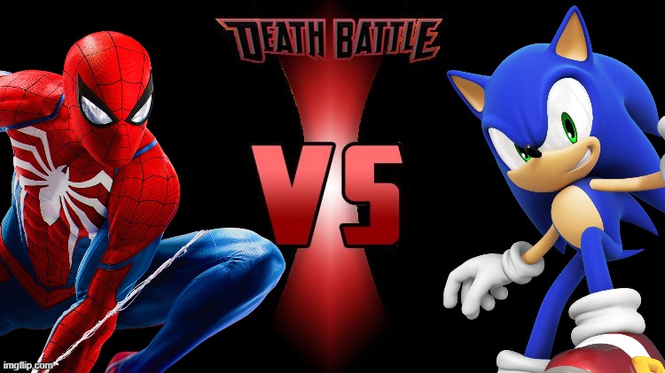 Who would win? | image tagged in death battle,spider-man,sonic the hedgehog | made w/ Imgflip meme maker