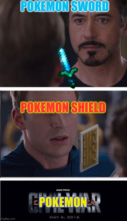 Marvel Civil War 2 Meme | POKEMON SWORD; POKEMON SHIELD; POKEMON; GAME FREAK | image tagged in memes,marvel civil war 2 | made w/ Imgflip meme maker