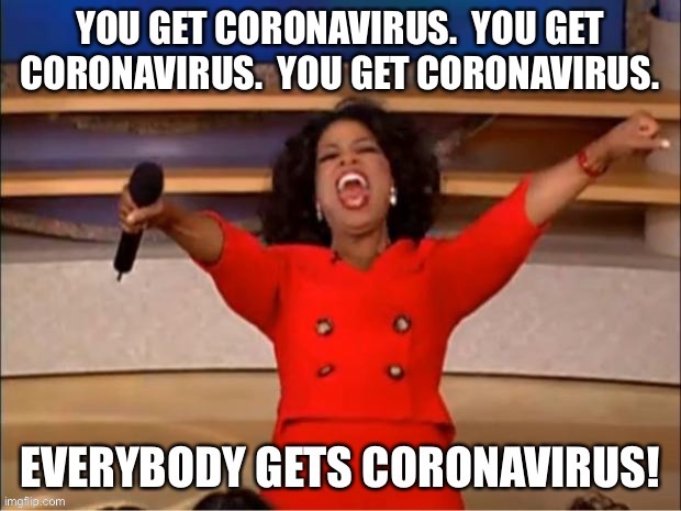 image tagged in coronavirus | made w/ Imgflip meme maker