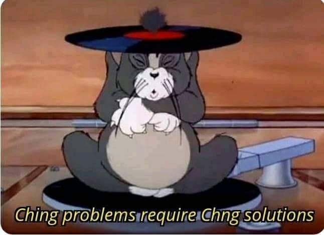 Ching problems require chong solutions Blank Meme Template