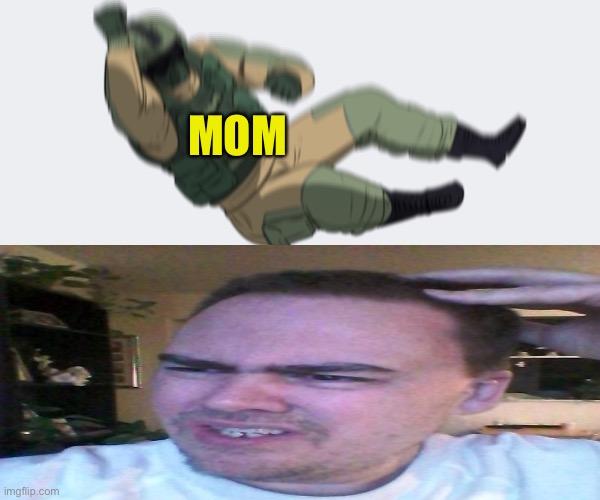 MOM | made w/ Imgflip meme maker