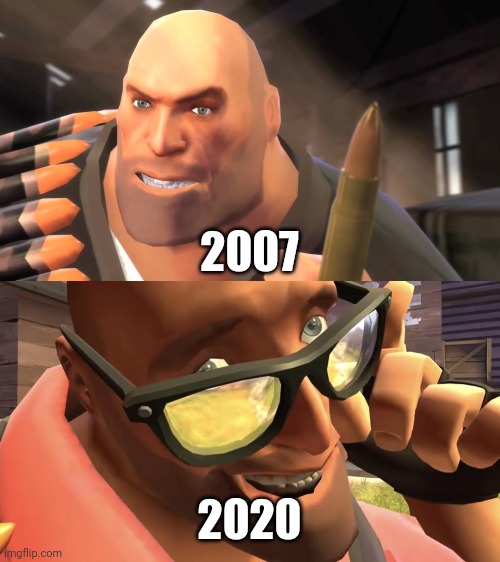 Heavy from 2007 to 2020 | 2007; 2020 | image tagged in memes,team fortress 2,tf2 heavy,tf2,heavy,pootis | made w/ Imgflip meme maker