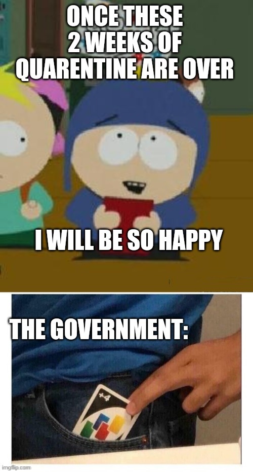 . | image tagged in memes,craig would be so happy,politics,government,uno | made w/ Imgflip meme maker