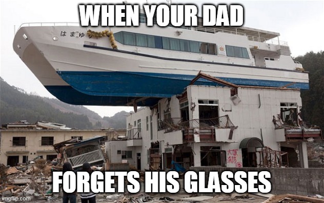 Bad parking | WHEN YOUR DAD; FORGETS HIS GLASSES | image tagged in bad parking | made w/ Imgflip meme maker