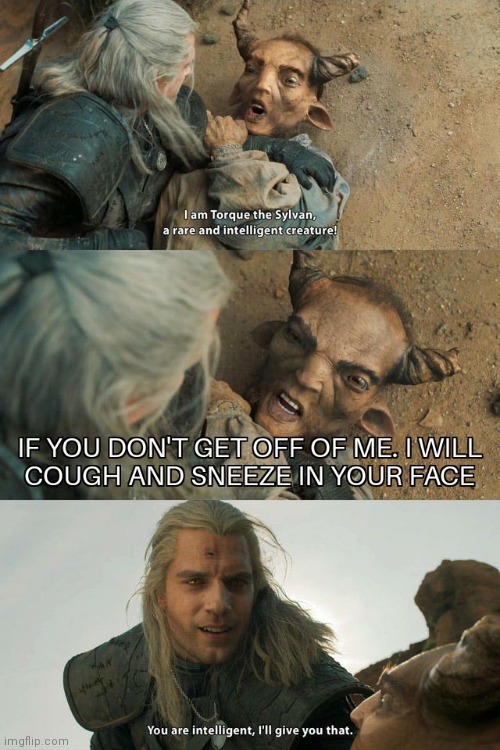 image tagged in witcher,cough,sneezing | made w/ Imgflip meme maker