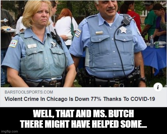 Lady Looks Like a Dude | WELL, THAT AND MS. BUTCH THERE MIGHT HAVE HELPED SOME... | image tagged in headlines,funny | made w/ Imgflip meme maker