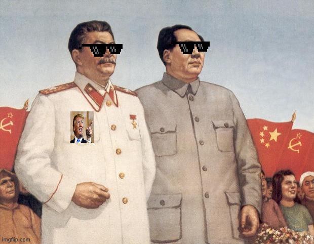 Stalin and Mao | image tagged in stalin and mao | made w/ Imgflip meme maker