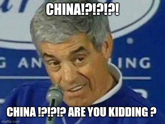PLAYOFFS | CHINA!?!?!?! CHINA !?!?!? ARE YOU KIDDING ? | image tagged in playoffs | made w/ Imgflip meme maker