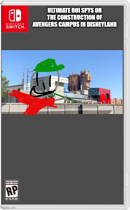 I'm so hyped for the new marvel theme park coming in july | ULTIMATE BOI SPYS ON THE CONSTRUCTION OF AVENGERS CAMPUS IN DISNEYLAND | image tagged in nintendo switch cartridge case,ocs,marvel,disneyland,ultimate boi | made w/ Imgflip meme maker