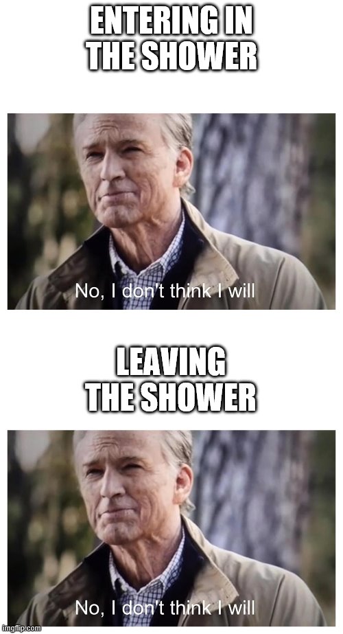 ENTERING IN
 THE SHOWER; LEAVING THE SHOWER | image tagged in captain america,shower,leaving | made w/ Imgflip meme maker