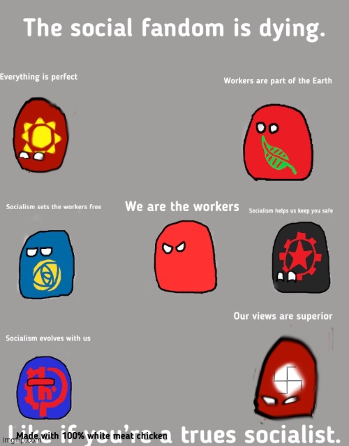 image tagged in political,political meme,communist socialist,socialism,countryballs,memes,PolCompMemes | made w/ Imgflip meme maker