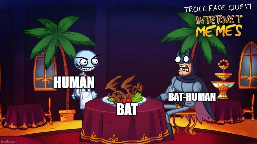 BAT HUMAN BAT-HUMAN | made w/ Imgflip meme maker
