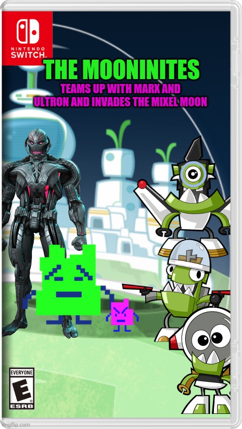Oh my Mixels, what are we gonna do?! | THE MOONINITES; TEAMS UP WITH MARX AND ULTRON AND INVADES THE MIXEL MOON | image tagged in mixels,ultron,mooninites,athf,memes | made w/ Imgflip meme maker