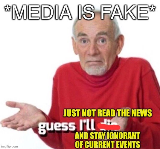 There's a new stream in ImgFlip dedicated to whining about "fake news." Well: Where do they get their news from? | image tagged in media,mainstream media,fake news,cnn fake news,current events,news | made w/ Imgflip meme maker