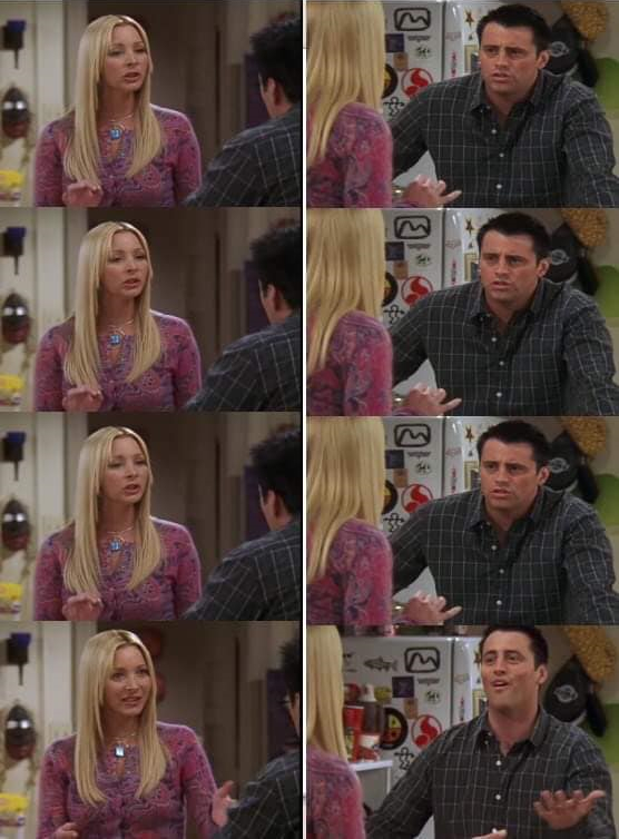 High Quality Phoebe teaches Joey Blank Meme Template