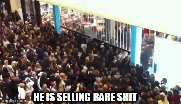 HE IS SELLING RARE SHIT | image tagged in gifs | made w/ Imgflip video-to-gif maker