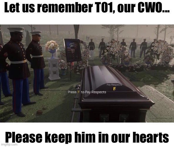 Press F to Pay Respects, Press F to Pay Respects