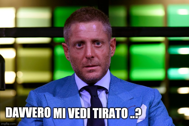 DAVVERO; MI VEDI TIRATO ..? | made w/ Imgflip meme maker