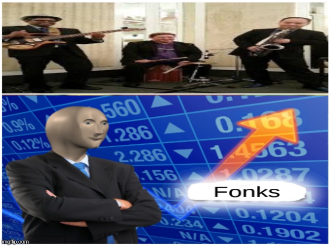 the stretched people be fonky tho | image tagged in fonk,funk,stonks | made w/ Imgflip meme maker