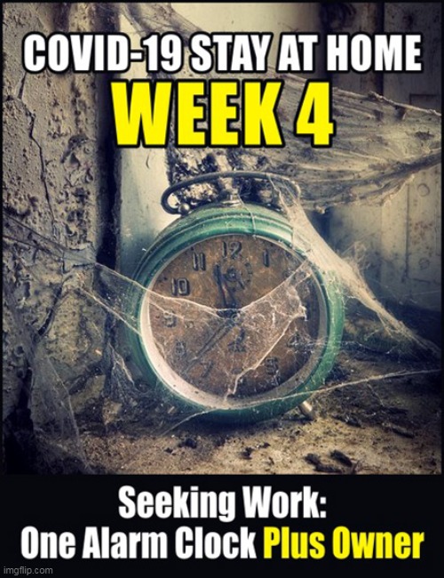 Time Keeps On Tickin' Tickin' Tickin'... | image tagged in memes,coronavirus,covid-19,politics | made w/ Imgflip meme maker