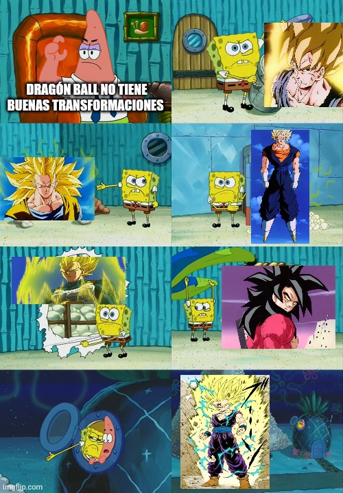 Spongebob diapers meme | DRAGÓN BALL NO TIENE BUENAS TRANSFORMACIONES | image tagged in spongebob diapers meme | made w/ Imgflip meme maker