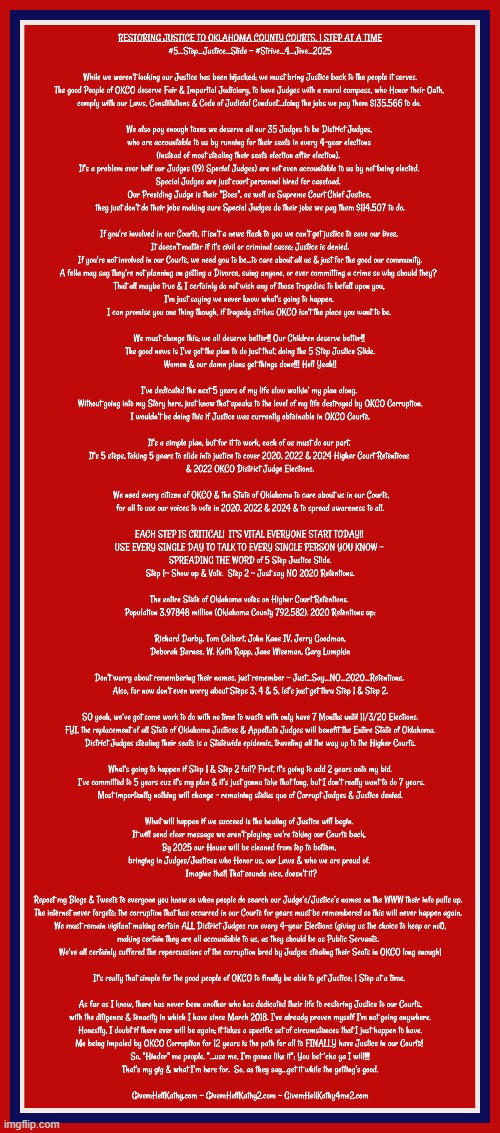 5 Step Justice Slide, we only have 7 months till 11/3/20 for step 1 & step 2 | image tagged in oklahoma,court,corruption,supreme court,judge,tyranny | made w/ Imgflip meme maker