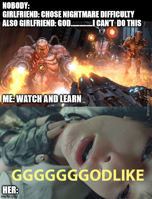 Doom eternal with GF | image tagged in gaming | made w/ Imgflip meme maker