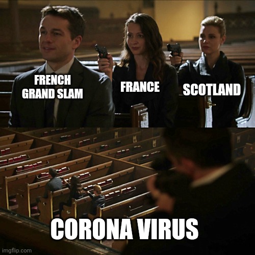 Assassination chain | FRENCH GRAND SLAM; FRANCE; SCOTLAND; CORONA VIRUS | image tagged in assassination chain | made w/ Imgflip meme maker