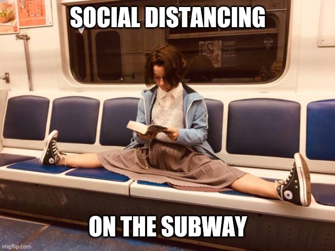 GOOD WORK | SOCIAL DISTANCING; ON THE SUBWAY | image tagged in memes,subway,social distancing | made w/ Imgflip meme maker