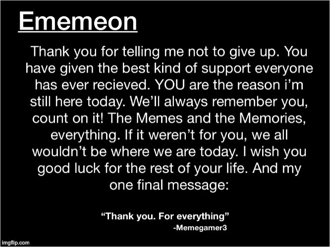 My message to Ememeon [   She's gone now :(   ] | made w/ Imgflip meme maker