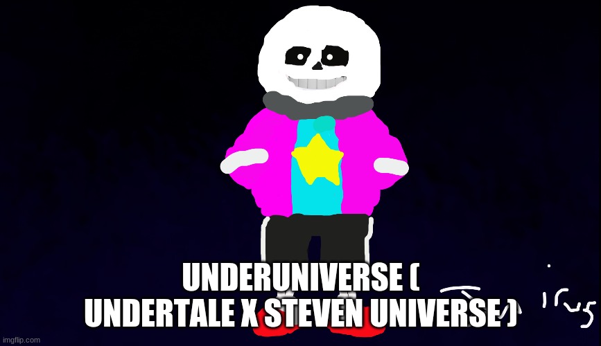 underuniverse | UNDERUNIVERSE ( UNDERTALE X STEVEN UNIVERSE ) | image tagged in hope and change | made w/ Imgflip meme maker
