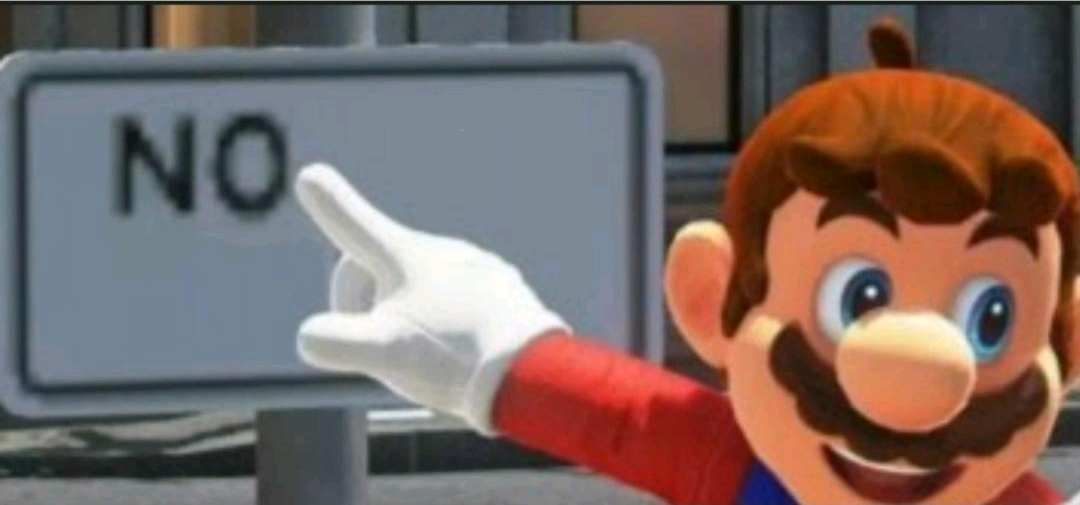 Mario points at a "NO" sign Blank Meme Template