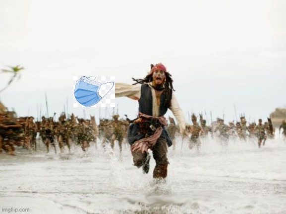 Jack Sparrow Being Chased | image tagged in memes,jack sparrow being chased | made w/ Imgflip meme maker