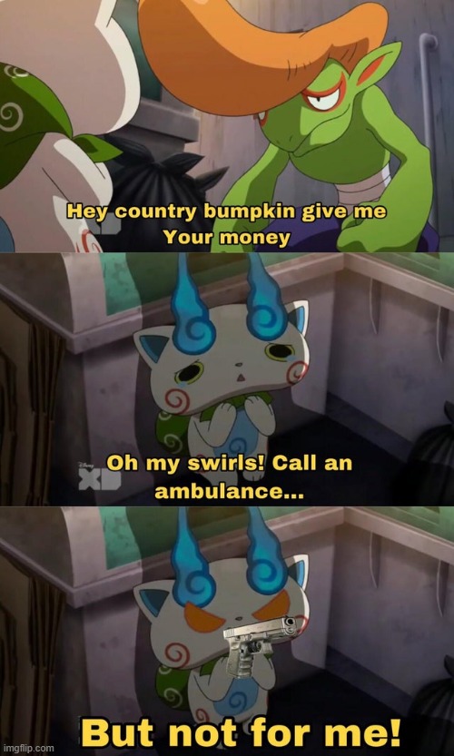 Koma will put you in a coma, permanently! | image tagged in komasan,roughraff,country boy,mugging,yo-kai watch | made w/ Imgflip meme maker