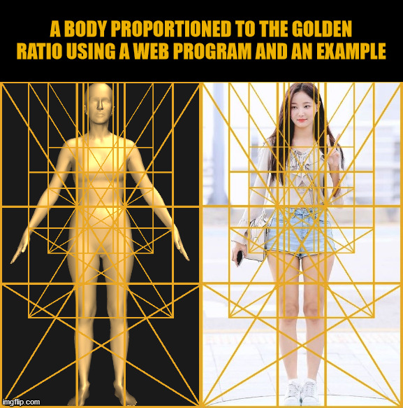 A body proportioned to the Golden Ratio using a web program and a real time example. | A BODY PROPORTIONED TO THE GOLDEN RATIO USING A WEB PROGRAM AND AN EXAMPLE | image tagged in the golden ratio,the human body,geometry | made w/ Imgflip meme maker