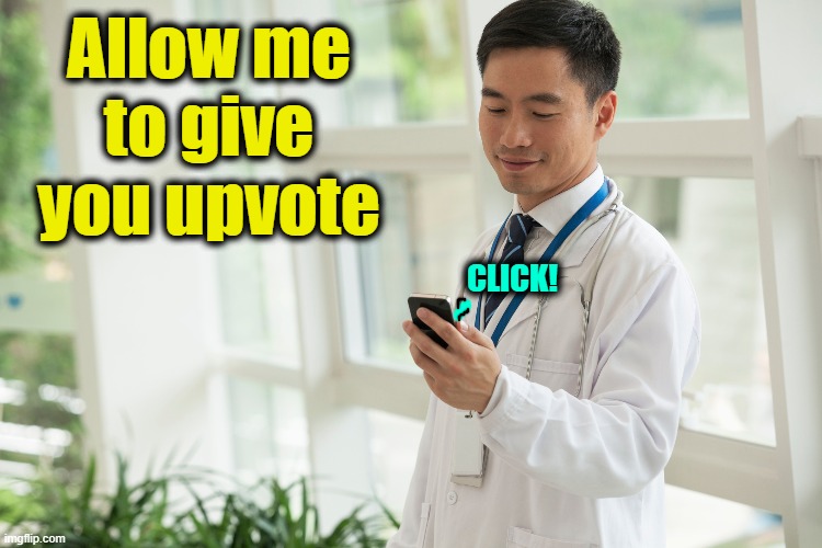 Allow me to give you upvote CLICK! | made w/ Imgflip meme maker