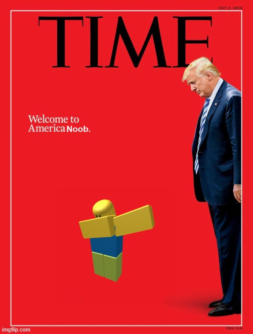 trump time | image tagged in time magazine person of the year | made w/ Imgflip meme maker